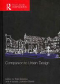 Tridib Banerjee,Anastasia Loukaitou-Sideris - Companion to Urban Design