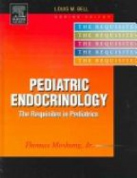 Moshang T. - Pediatric Endocrinology the Requisites in Pediatrics