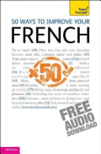 Wright L. - 50 Ways to Improve your French