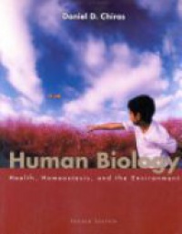Chiras D. - Human Biology