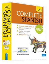 Kattan-Ibarra K. - Complete Spanish with Two Audio CDs: A Teach Yourself Program