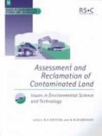 R M Harrison,R E Hester - Assessment and Reclamation of Contaminated Land