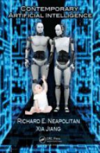Richard E. Neapolitan - Fundamentals of Artificial Intelliegence
