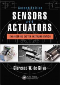 DE SILVA - Sensors and Actuators: Engineering System Instrumentation, Second Edition