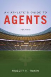 Ruxin - An Athletes Guide to Agents