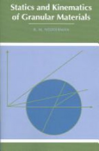 Nedderman R. - Statics and Kinematics of Granular Materials