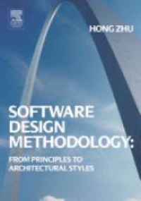 Hong Zhu - Software Design Methodology