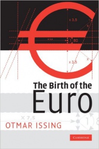 Issing O. - The Birth of the Euro