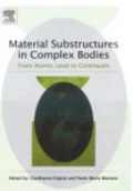 Material Substructures in Complex Bodies