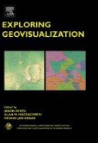 Dykes J. - Exploring Geovisualization