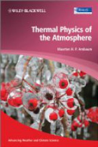 Ambaum - Thermal Physics of the Atmosphere