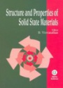 Structure and Properties of Solid State Materials