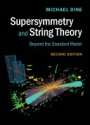 Supersymmetry and String Theory: Beyond the Standard Model
