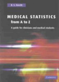 Everitt B.S. - Medical Statistics from A to Z