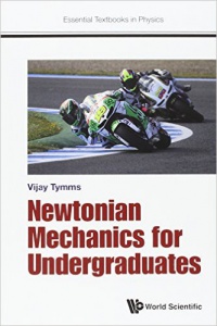 Tymms V. - Newtonian Mechanics For Undergraduates