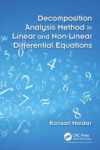 Kansari Haldar - Decomposition Analysis Method in Linear and Nonlinear Differential Equations