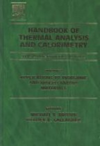Brown M. E. - Handbook of Thermal Analysis and Calorimetry