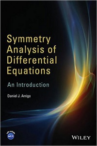 Daniel J. Arrigo - Symmetry Analysis of Differential Equations: An Introduction