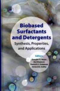 Douglas G. Hayes - Biobased Surfactants and Detergents