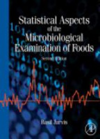 Jarvis, Basil - Statistical Aspects of the Microbiological Examination of Foods
