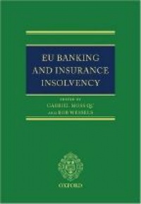 Moss G. - EU Banking and Insurance Insolvency