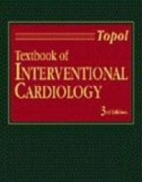 Topol E.J. - Textbook of Interventional Cardiology