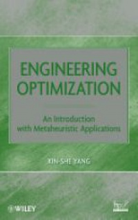 Xin–She Yang - Engineering Optimization: An Introduction with Metaheuristic Applications