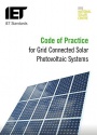 Code of Practice for Grid-connected Solar Photovoltaic Systems: Design, specification, installation, commissioning, operation and maintenance