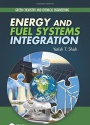 Energy and Fuel Systems Integration