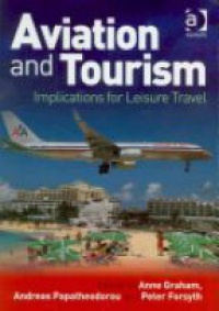 Graham - Aviation and Tourism: Implications for Leisure Travel