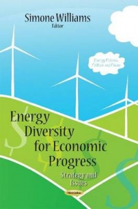 Simone Williams - Energy Diversity for Economic Progress: Strategy and Issues