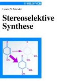 Mander L. - Stereoselektive Synthese