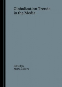 Marta Žilkova - Globalisation Trends in the Media