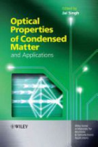 Singh J. - Optical Properties of Condensed Matter