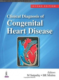 M Satpathy,BR Mishra - Clinical Diagnosis of Congenital Heart Disease