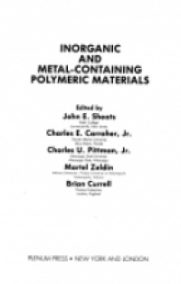 Sheats J. - Inorganic and Metal-Containing Polymeric Materials