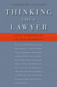 Schauer F. - Thinking Like a Lawyer