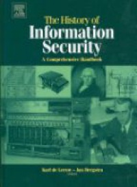 Leeuw K. - The History of Information Security