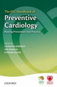 Jennings, Catriona; Graham, Ian; Gielen, Stephan - The ESC Handbook of Preventive Cardiology 