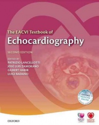 Lancellotti, Patrizio; Zamorano, Jose; Habib, Gilbert; Badano, Luigi - The EACVI Textbook of Echocardiography 