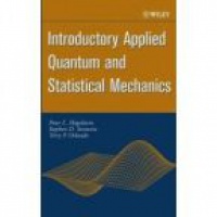 Hagelstein P. - Introductory Applied Quantum and Statistical Mechanics