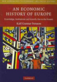 Karl Gunnar Persson - An Economic History of Europe