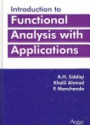 Introduction to Functional Analysis with Applications