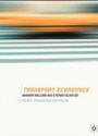 Transport Economics: Theory, Application and Policy