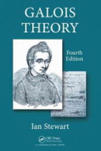 Ian Nicholas Stewart - Galois Theory