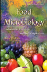 Food Microbiology: Fundamentals, Challenges & Health Implications