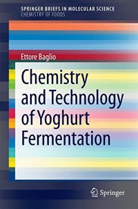 Ettore Baglio - Chemistry and Technology of Yoghurt Fermentation