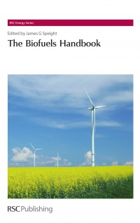 Speight J. - The Biofuels Handbook: RSC (RSC Energy Series)