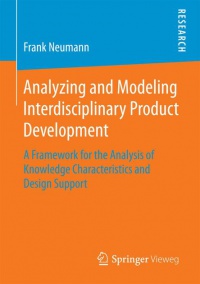 Neumann - Analyzing and Modeling Interdisciplinary Product Development