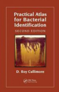 Cullimore - Practical Atlas for Bacterial Identification, 2nd ed.